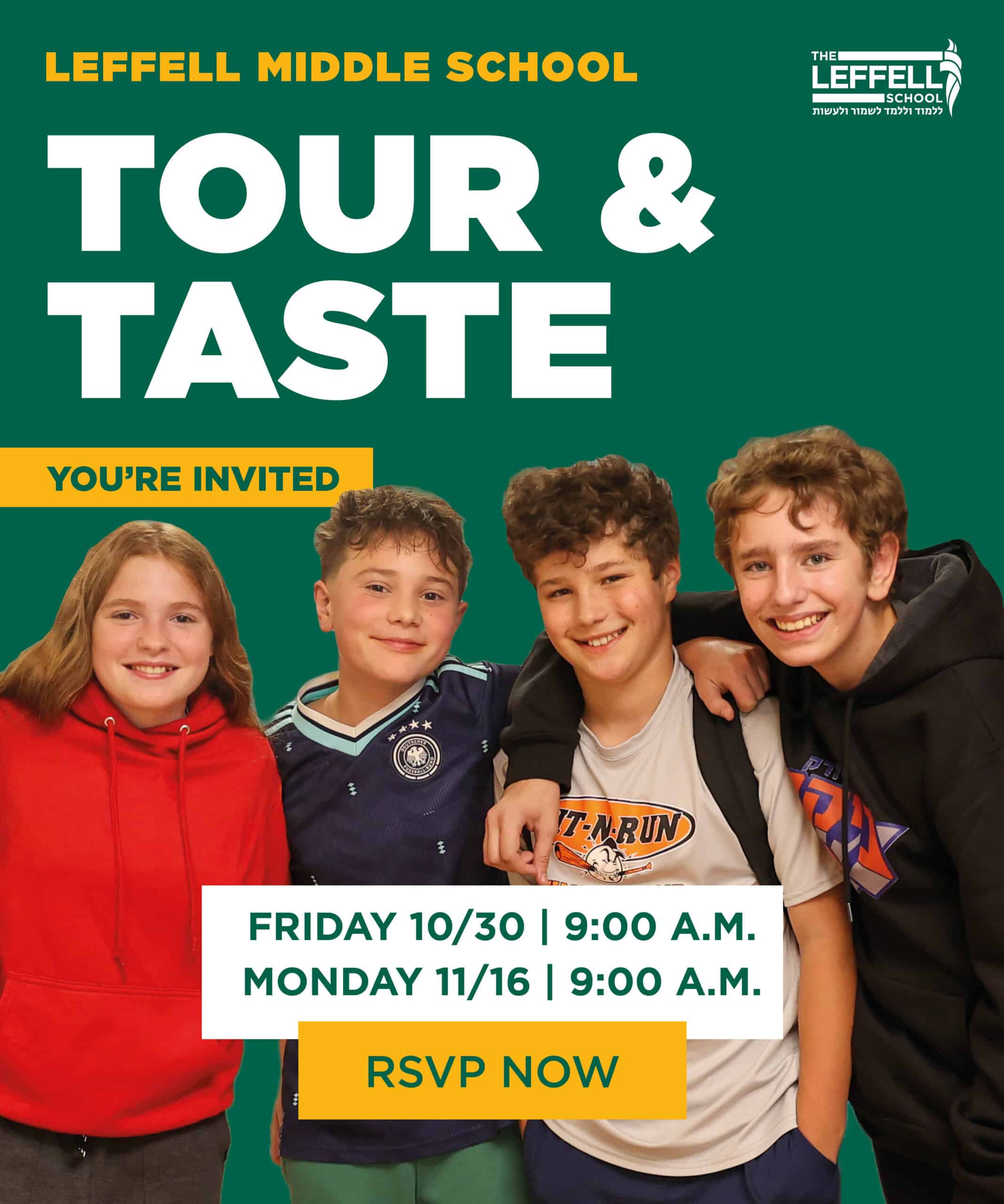 Group of smiling Middle School students stands against a background of green under teh words "Tour and Taste". us to learn about all the Leffell Middle School has to offer at one of our two MS Tour & Taste events Friday 10/20 or Monday 11/16. Both at 9:00 a.m.